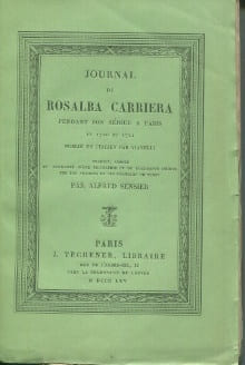 Journal de Rosalba Carriera pendant son séjour à Paris entre 1720 et 1721. Sensier, Alfred (édit.)