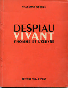 Despiau vivant - l'homme et l'oeuvre