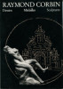 Raymond Corbin - Dessins Médailles Sculptures. Weber, Ingrid S.