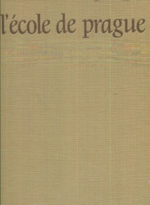 L'école de Prague. Da Costa Kaufmann, Thomas