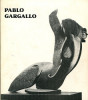 Pablo Gargallo 1881-1834. Cotensou, Bernadette (dir.)