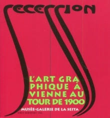L'art graphique à Vienne autour de 1900