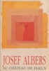 Josef Albers. Weber, Nicholas Fox