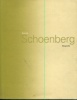 Arnold Schoenberg - Regards. Pierre Boulez, Werner Hofmann et al.