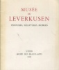 Musée de LeverkusenPeintures, Sculptures, Mobiles. Rudolf Nun et Rolf Wedewer