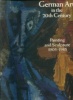 German Art in the 20th CenturyPainting and Sculpture 1905-1985. Ch. M. Joachimides, Norman Rosenthal et al.