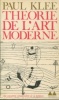 Paul Klee - Théorie de l'art moderne. Gonthier, Pierre-Henri (édit.)