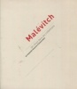 Malévitch - un choix dans les collections du Stedelijk Museum d'Amsterdam. Marcadé, Jean-Claude et Imanse, Geurt
