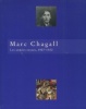 Marc Chagall - Les années russes 1907-1922. Marchesseau, Daniel (dir.)