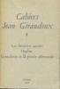 Cahiers Jean Giraudoux 8 - Les dernières années. - Ondine. - Giraudoux et la pensée allemande. Collectif