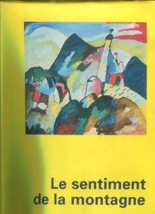 Le sentiment de la montagne. Ewig, Isabelle (dir.)
