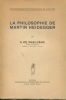 La philosophie de Martin Heidegger. Waelhens, A. de