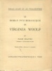 Le roman psychologique de Virginia Woolf. Delattre, Florisprofesseur à l'université de Lille