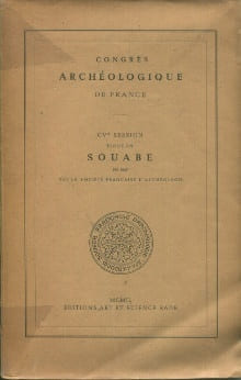 Congrès archéologique de France - CVe session tenue en Souabe. Aubert, Marcel et al.