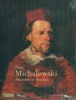 Piotr Michalowski - Peintures et dessins. Sérullaz, Arlette