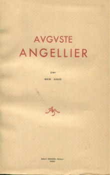 Auguste Angellier par ses amis. Delattre, Floris et al.