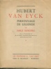 Hubert Van Eyck personnage de légende. Renders, Emile