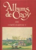 Albums de Croÿ - Comté d'Artois V. Comté de Saint-Pol deuxième partie - Tome XXI. Berger, Roger