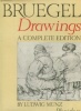 Bruegel Drawings - A Complete Edition. Münz, Ludwig