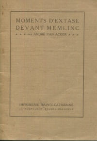 Moments d'extase devant Memlinc