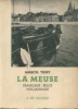 La Meuse française-belge-hollandaise. Thiry, Marcel