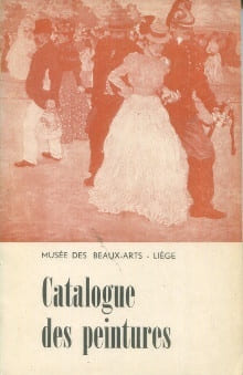 Catalogue des peintures - Musée des Beaux-Arts de Liège. Bosmant, Jules