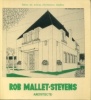 Robert Mallet-Stevens 1886-1945. Jeanneau, Hubert et al.