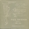 Paul Tournon architecte 1881-1964. Collectif