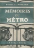 Mémoires du métro. Guerrand, Roger Henri