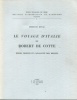 Le voyage d'Italie de Robert de Cotte - étude, édition et catalogue des dessins. Jestaz, Bertrand