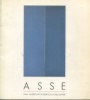 Geneviève Asse - Peintures 1942-1988. Mason, Rainer Michael