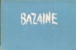 Bazaine - Aquarelles. Schneider, Jean-Claude (préf.)