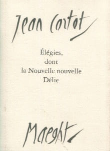 Elégies, dont la Nouvelle nouvelle Délie. Cortot, Jean