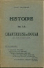 Histoire de la Chartreuse de Douai (six siècles d'histoire locale). Bufquin, Victor