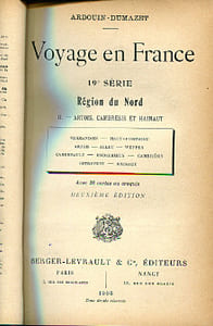 Voyage en France - 19e série - Région du Nord - II. Artois, Cambrésis et HainautVermandois - haut Ponthieu - Artois - Alleu - Weppes - Carembault - Escrebieux - Cambrésis - Ostrevent - Hainaut