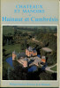 Châteaux et manoirs - Hainaut et Cambrésis. Seydoux, Philippe