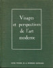 Entretiens d'Arras - Visages et perspectives de l'art moderne- peinture - poésie - musique. Jacquot, Jean (dir.)
