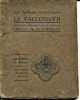 Le Fauconnier - art français contemporain. Romains, Jules (préface)