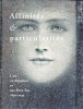 Affinités & particularités - L'art en Belgique et aux Pays-Bas 1890-1945. Lambrechts, Marc (dir.)