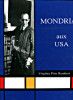 Mondrian aux USA. Pitts Rembert, Virginia