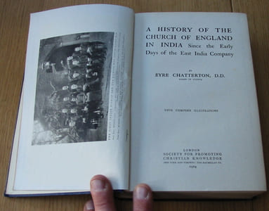 A History of the Church of England in India Since the Early Days of the East India Company. 