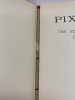 Pixie Pickles. The Adventures of Pixene and Pixette in their Woodland Haunts.. FARROW, G. E. & NEILSON, Harry B.