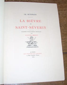 La Bièvre et Saint-Séverin. Illustrés d'eaux-fortes originales par Auguste Brouet. HUYSMANS (J.-K.)