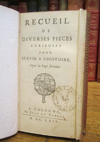 Recueil de diverses pièces curieuses pour servir à l'histoire
