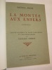 La Montée aux enfers. Poésies. Edition illustrée par Edouard Chimot. MAGRE (Maurice)