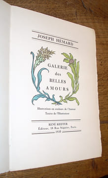 Galerie des Belles Amours. Illustrations en couleurs de l'Auteur. Textes de l'Illustrateur. HEMARD (Joseph)