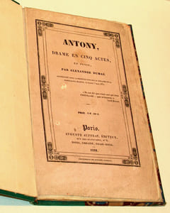 Antony, drame en cinq actes, en prose, représenté pour la première fois sur le Théâtre de la Porte Saint-Martin, le mardi 3 mai 1831