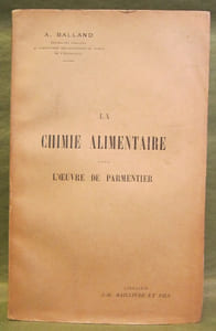 La Chimie alimentaire dans l'oeuvre de Parmentier