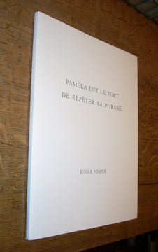 Paméla eut le tort de répéter sa phrase. Nouvelle. Ornée par Bengt Lindström. NIMIER (Roger)