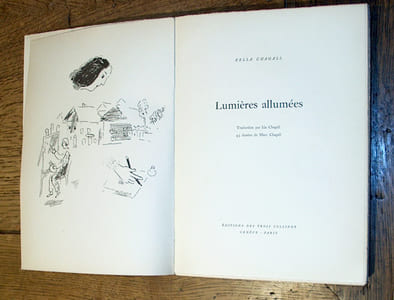 Lumières allumées. Traduction par Ida Chagall. 45 Dessins de Marc Chagall